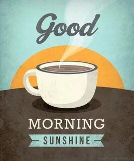 36 Good Morning Sunshine Images - Good Morning Wishes