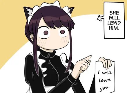 You Are Already Lewded Komi Can't Communicate Know Your Meme