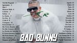 Bad Bunny Grandes Éxitos - Bad Bunny Mix 2022 - Las Mejores 