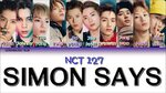 NCT 127 (엔시티 127) - SIMON SAYS - 가사 (Sub español+Rom+Han+Lyr