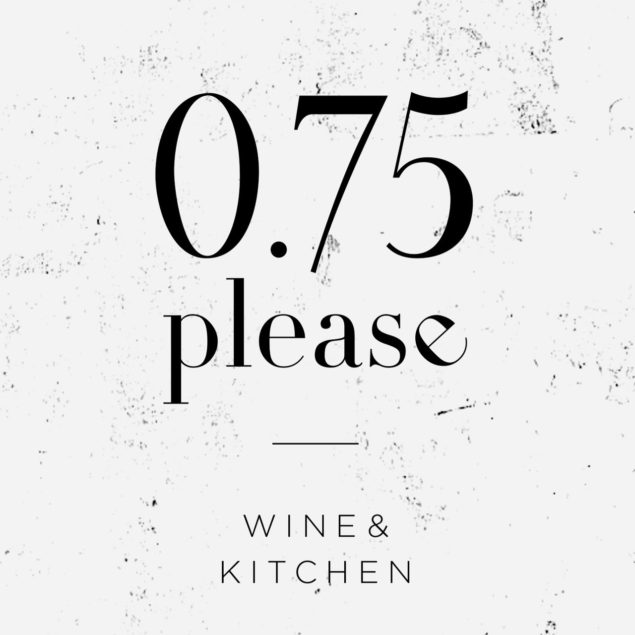 0.75 Please
