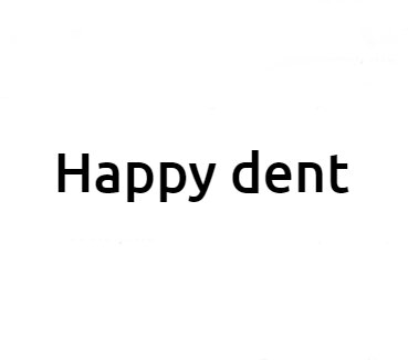 Happy dent