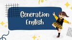 Generation English (Cheryomukhovaya Street, 7), foreign language courses