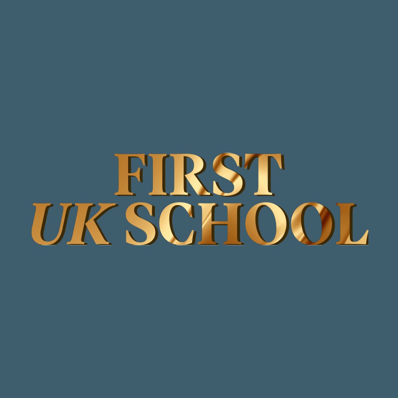 First Uk School