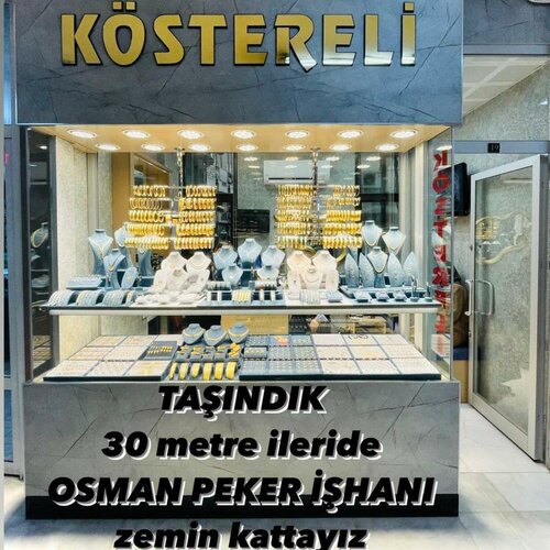 Köstereli Kuyumculuk Fotoğraf 1