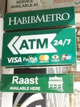 Habib metro (Defence Housing Authority, Phase 5, Khayanban-e-Tanzeem, C2C), atm