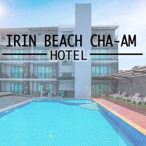 Гостиница Irin Beach Cha - am