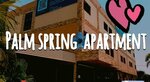 Palm Spring Apartment