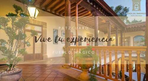 Гостиница Hotel Casa del Naranjo в Пацкуаро