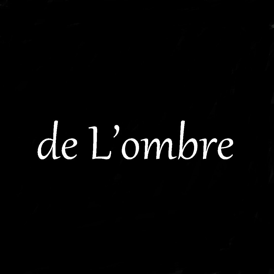 De L'ombre
