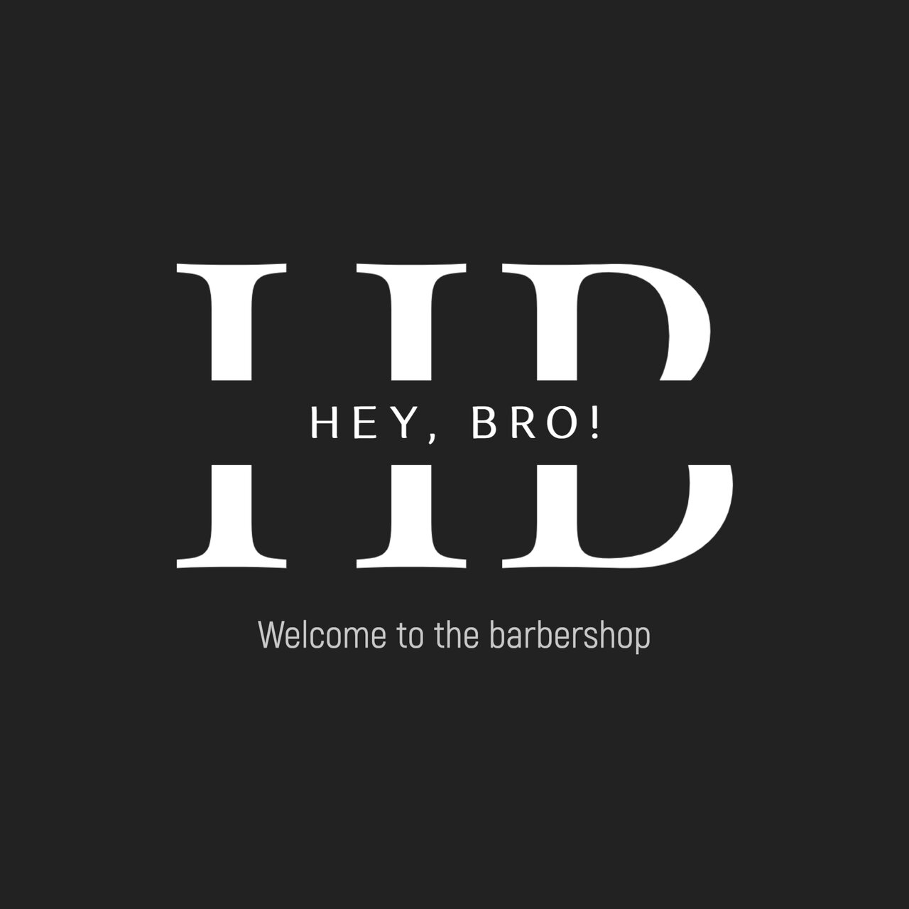 Hey, Bro!