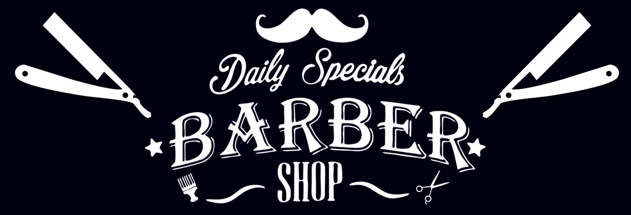 Daily Specials Barber Shop