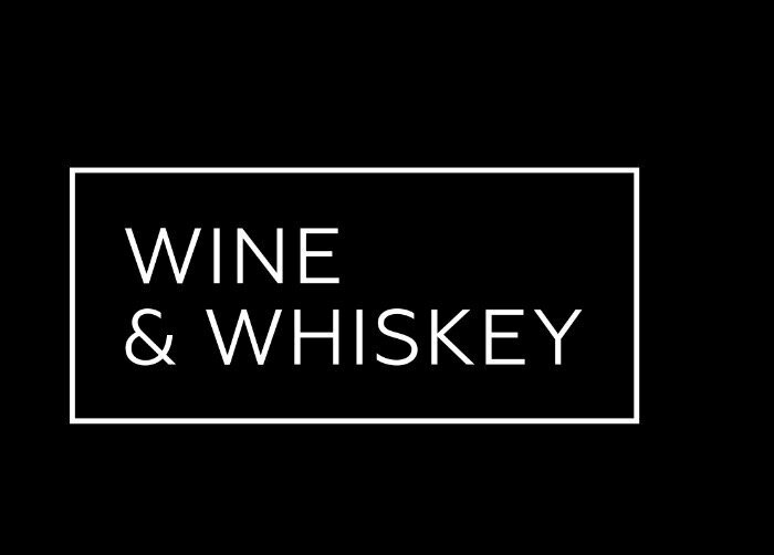 Wine & Whiskey