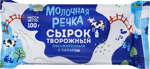 

Сырок творожный Молочная речка обезжиренный 0% 100 г