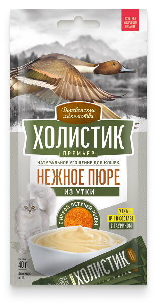 Лакомство для кошек Деревенские лакомства Холистик Премьер Пюре из Утки с икрой Летучей рыбы 40 г