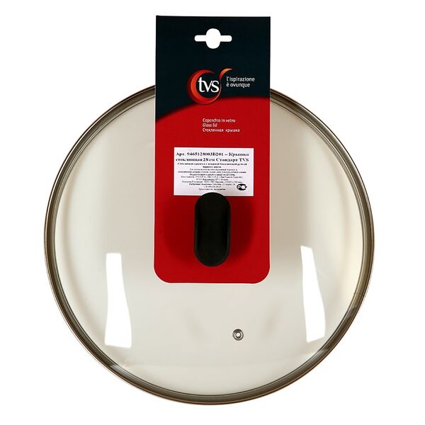 Крышка TVS Стандарт 28см стеклянная TVS S.p.A.  Италия