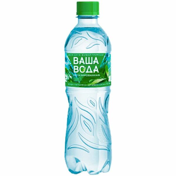 Вода Ваша вода природная питьевая негазированная, 500мл