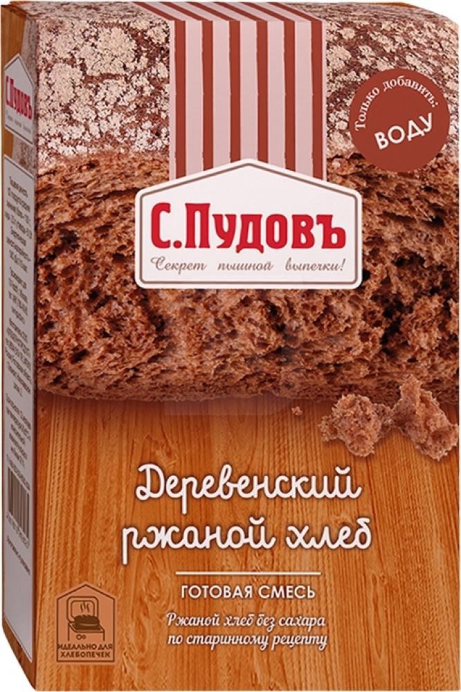 

Смесь для выпечки С. Пудовъ Деревенский ржаной хлеб в ассортименте