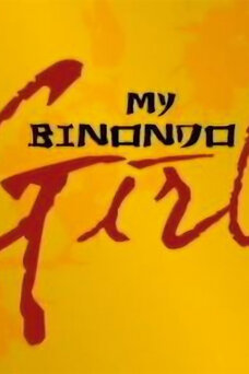 My Binondo Girl