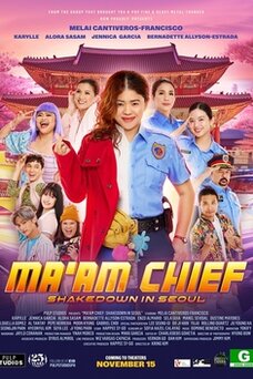 Ma'am Chief: Shakedown in Seoul