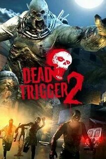 Dead Trigger