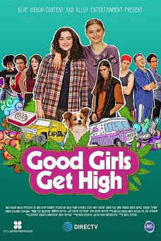 Good Girls Get High