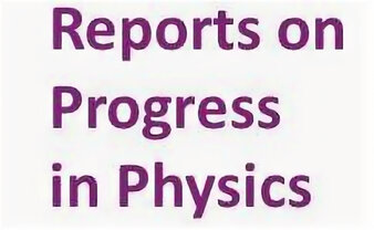 Reports on Progress in Physics - Yawiki
