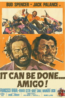 It Can Be Done Amigo