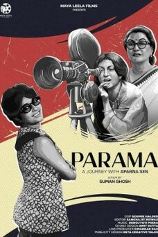 Parama: A Journey with Aparna Sen