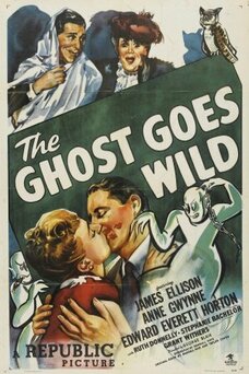 The Ghost Goes Wild
