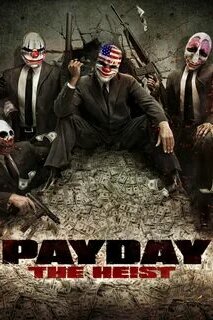Payday: The Heist