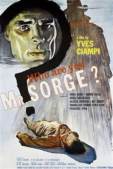 Who Are You, Mr. Sorge?