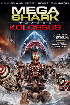 Mega Shark vs. Kolossus