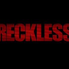 Reckless