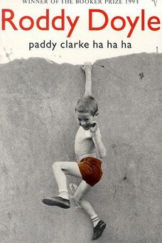 Paddy Clarke Ha Ha Ha