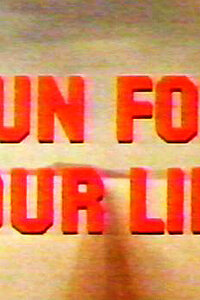 Run for Your Life