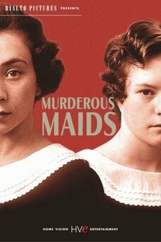 Murderous Maids