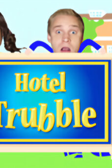 Hotel Trubble