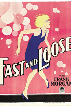 Fast and Loose