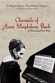 The Chronicle of Anna Magdalena Bach