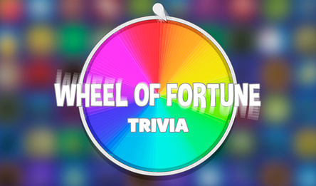 Wheel of Fortune Trivia