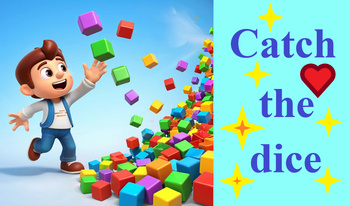 Catch the dice