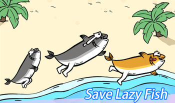 Save Lazy Fish