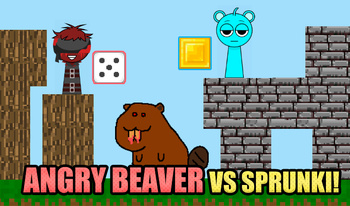 Angry beaver vs Sprunki!