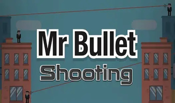 Mr Bullet - Shooting