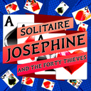 Solitaire Josephine and the Forty Thieves