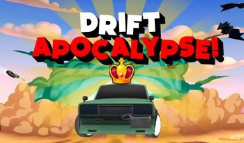 Drift Apocalypse!