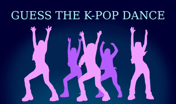 Guess the k-pop dance