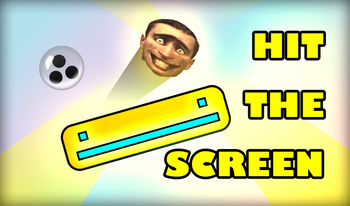 Hit The Screen