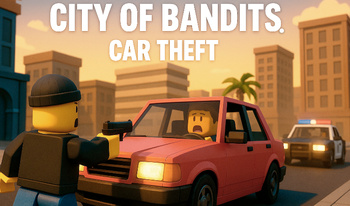 City of Bandits. Car Theft
